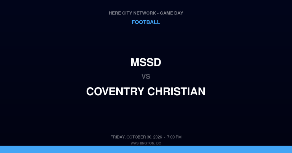 MSSD vs. Coventry Christian — Football Game Day — Pottstown, PA — Oct 30, 2026
