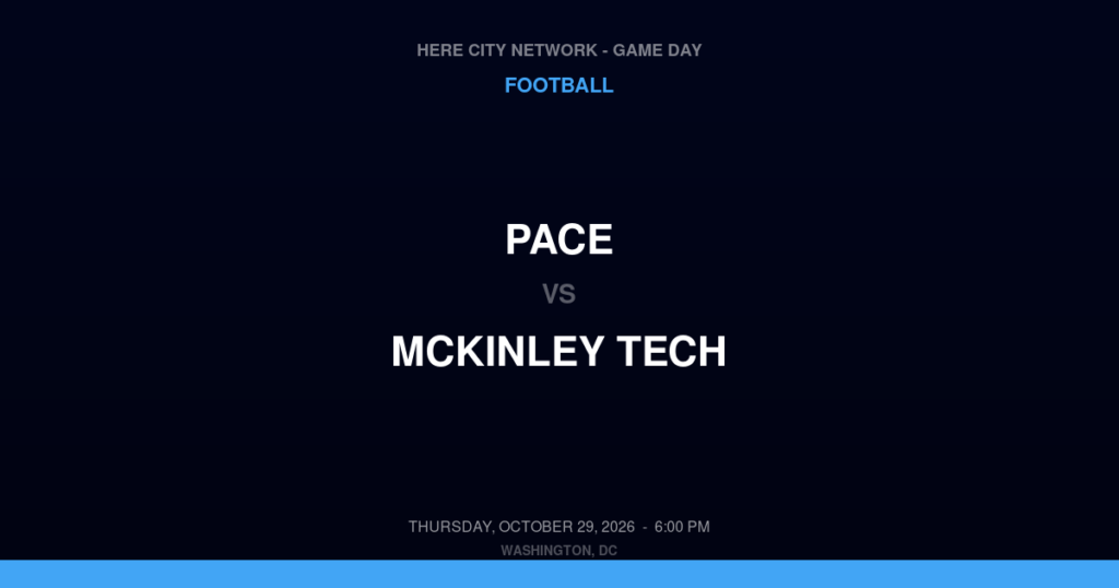 PACE vs. McKinley Tech — Football Game Day — Washington, DC — Oct 29, 2026
