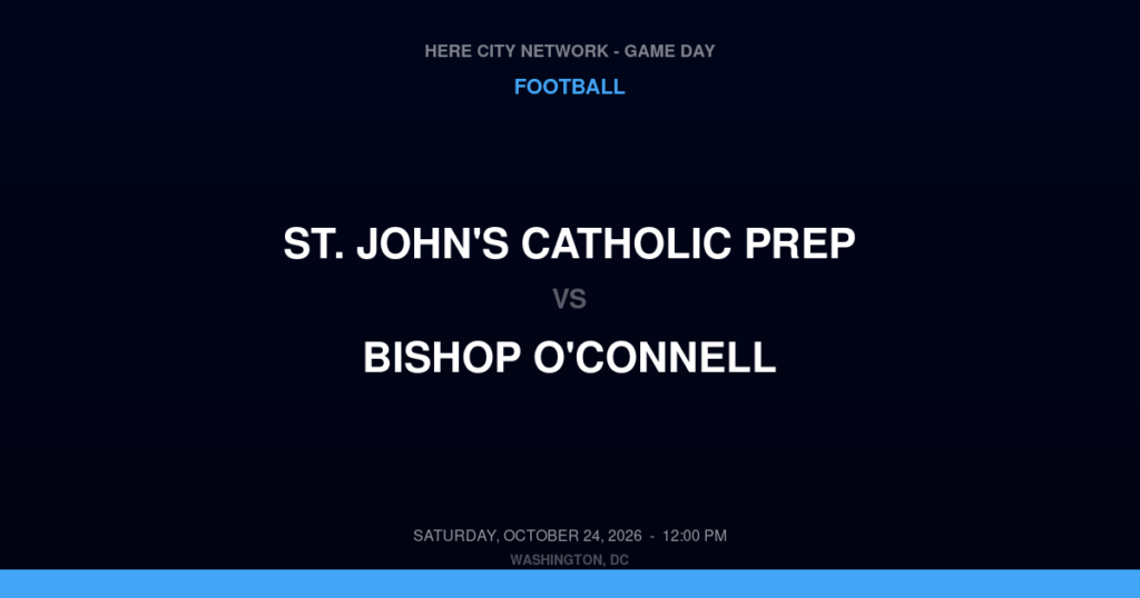 St. John's Catholic Prep vs. Bishop O'Connell — Football Game Day — Arlington, VA — Oct 24, 2026